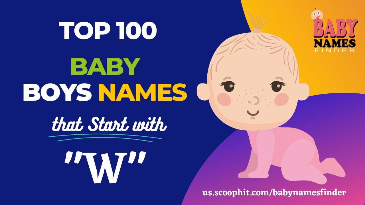 Baby Boys Names that Start with W